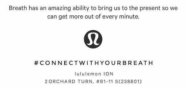 Lululemon #CONNECTWITHYOURBREATH at Ion Store
